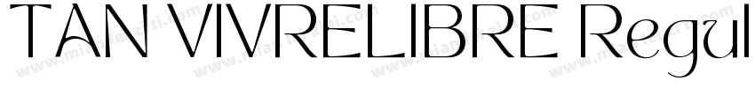 TAN VIVRELIBRE Regular字体转换